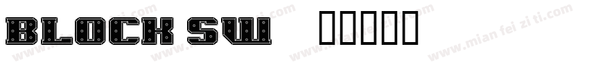 block sw字体转换